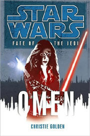 Star Wars: Fate of the Jedi: Omen