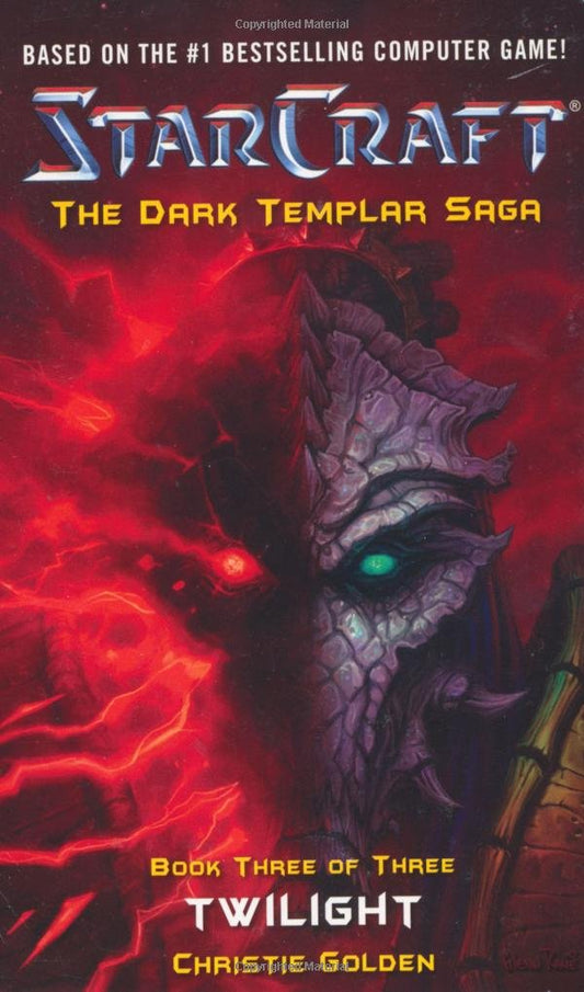 Starcraft: The Dark Templar Trilogy, Book 3: Twilight